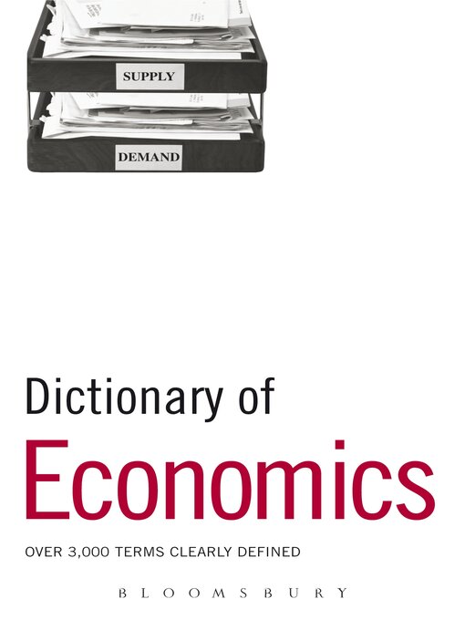 Title details for Dictionary of Economics by Lisa Carden - Available